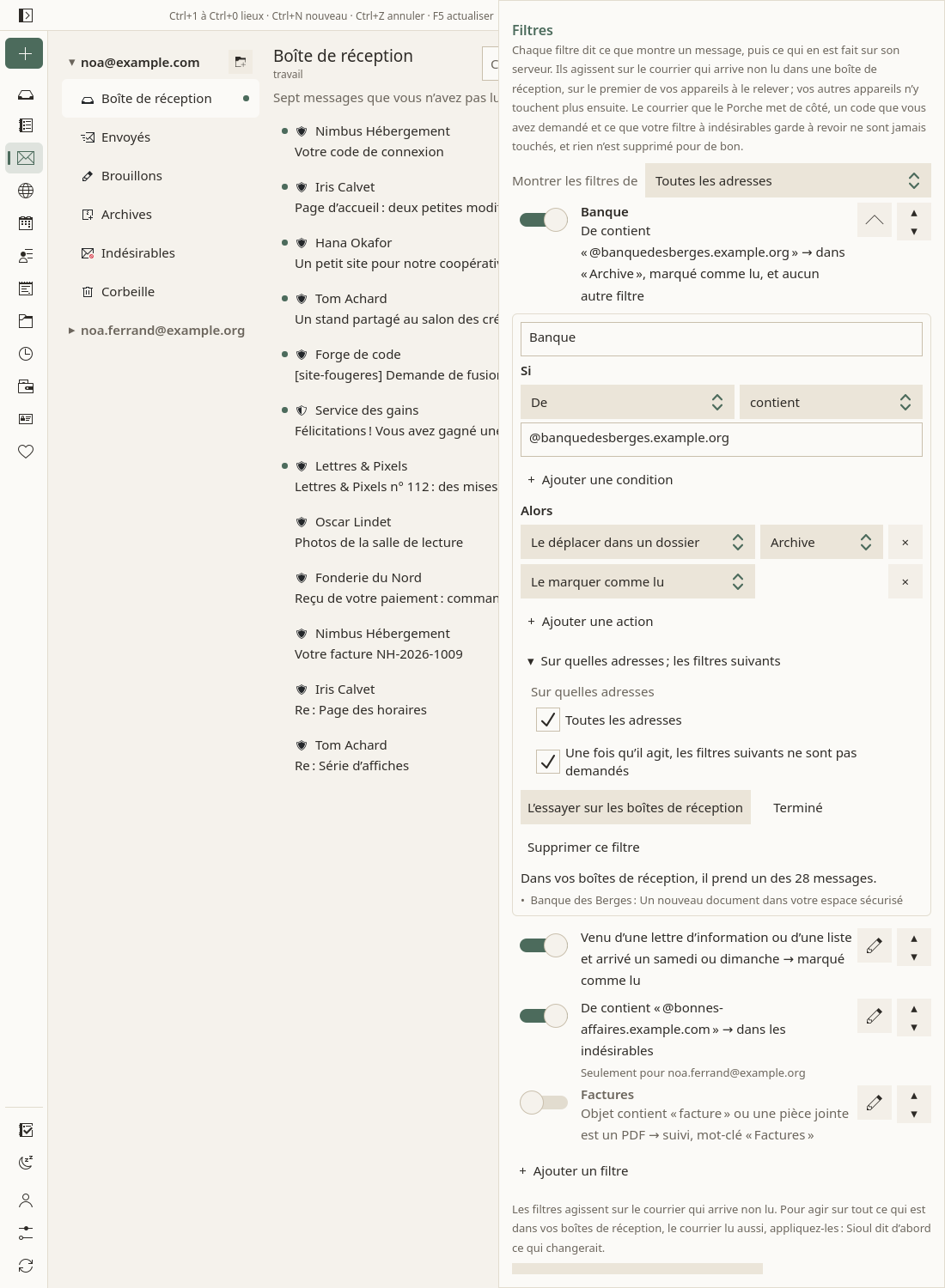 Le filtre Banque ouvert sur place sous sa phrase : son nom ; Si : De, contient, « @banquedesberges.example.org » ; Ajouter une condition ; Alors : Le déplacer dans un dossier, Archive, et Le marquer comme lu, chacun avec × ; Ajouter une action ; dépliés, Sur quelles adresses : Toutes les adresses, et Une fois qu’il agit, les filtres suivants ne sont pas demandés, cochés tous les deux ; L’essayer sur les boîtes de réception, Terminé, Supprimer ce filtre ; puis « Dans vos boîtes de réception, il prend un des 28 courriels. » et le courriel qu’il prend.