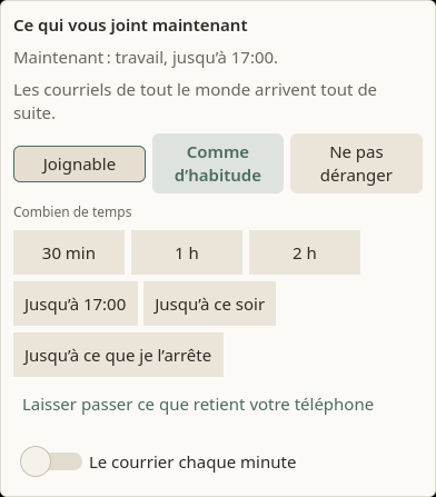 Les durées de la carte, une fois Joignable choisi : Combien de temps, puis 30 min, 1 h, 2 h, Jusqu’à 17:00, Jusqu’à ce soir et Jusqu’à ce que je l’arrête, sur des rangées qui passent à la ligne.