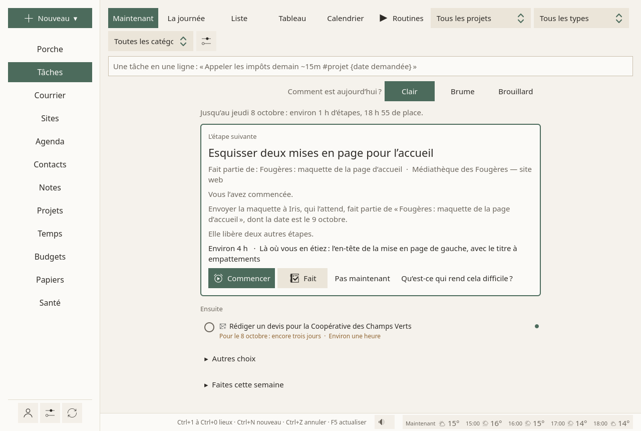 La page Tâches sur « Maintenant » : une étape, la raison pour laquelle elle vient maintenant, et des boutons pour la commencer, la marquer comme faite, ou la remettre à demain.